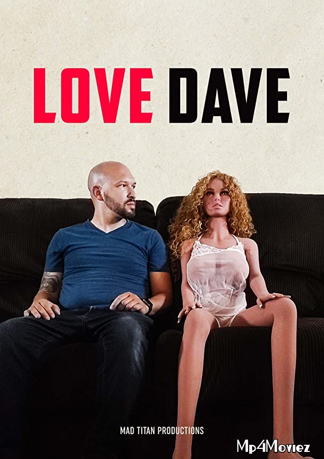 poster of [18ᐩ] Love Dave 2020 English Full Movie